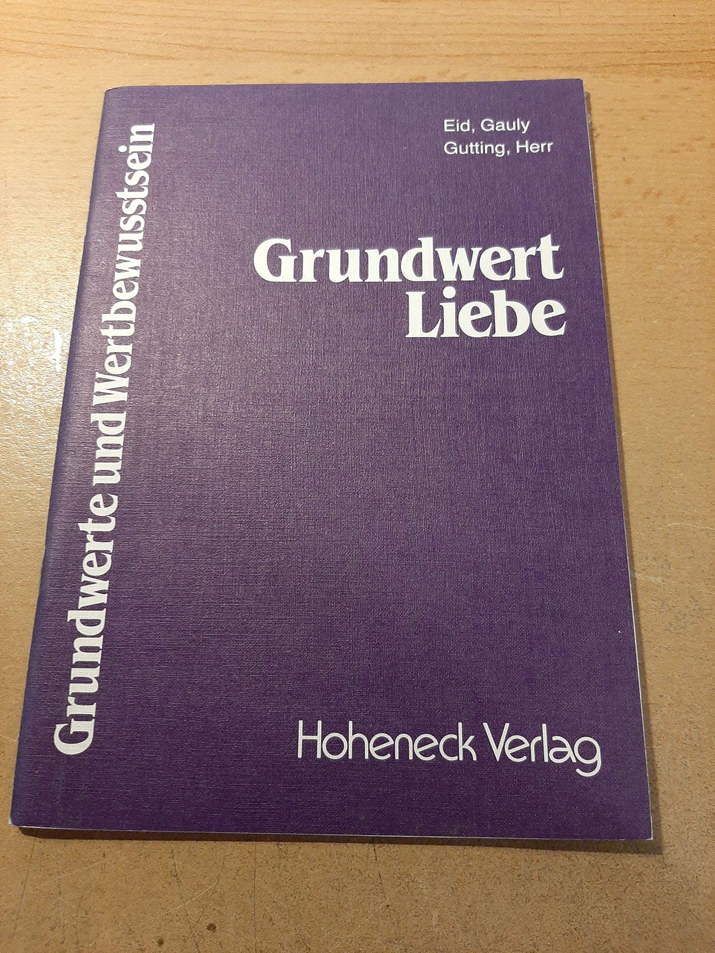 Grundwert Liebe