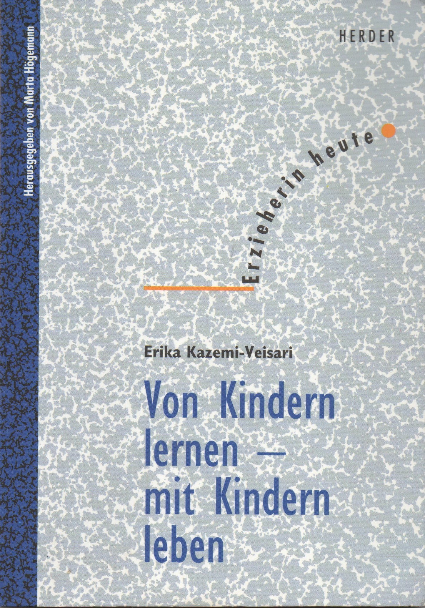 Von Kindern lernen - mit Kindern leben