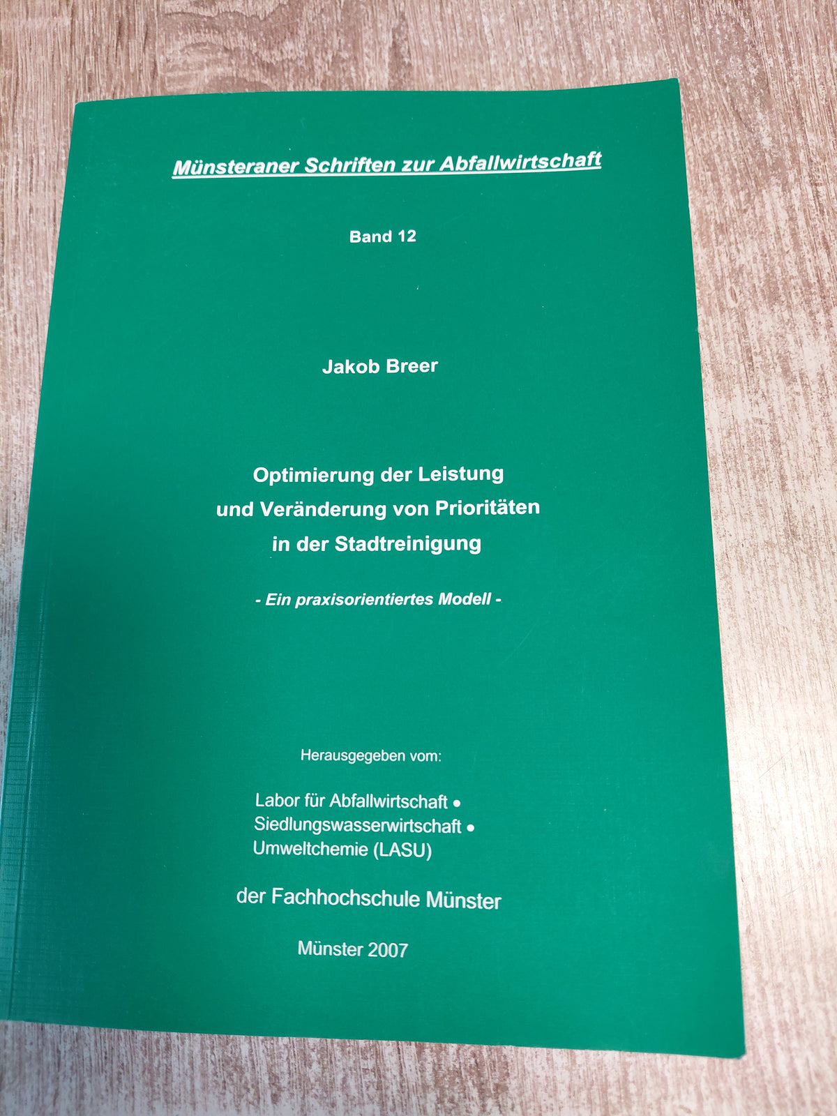Münsteraner Schriften zur Abfalleirtschaft Band 12 von Breer