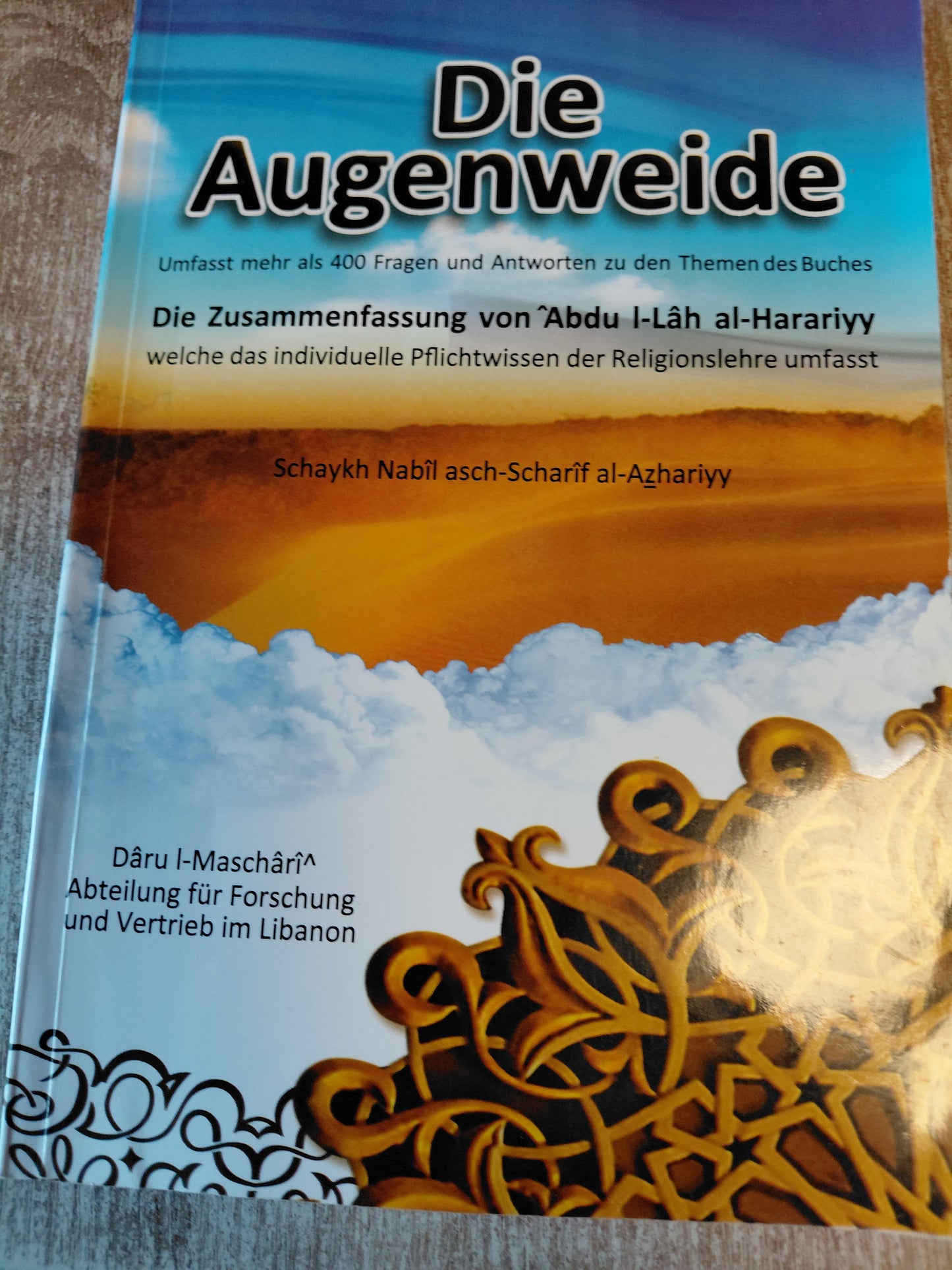 Die Augenweide von Abdu I-Lah al-Harariyy