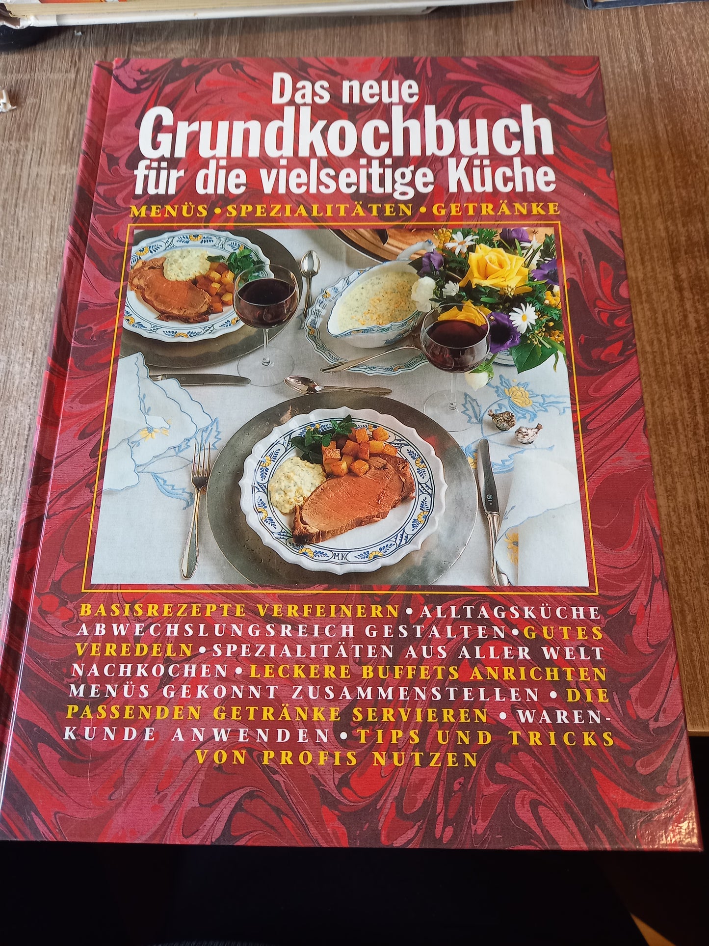 Das neue Grundkochbuch für die vielseitige Küche
