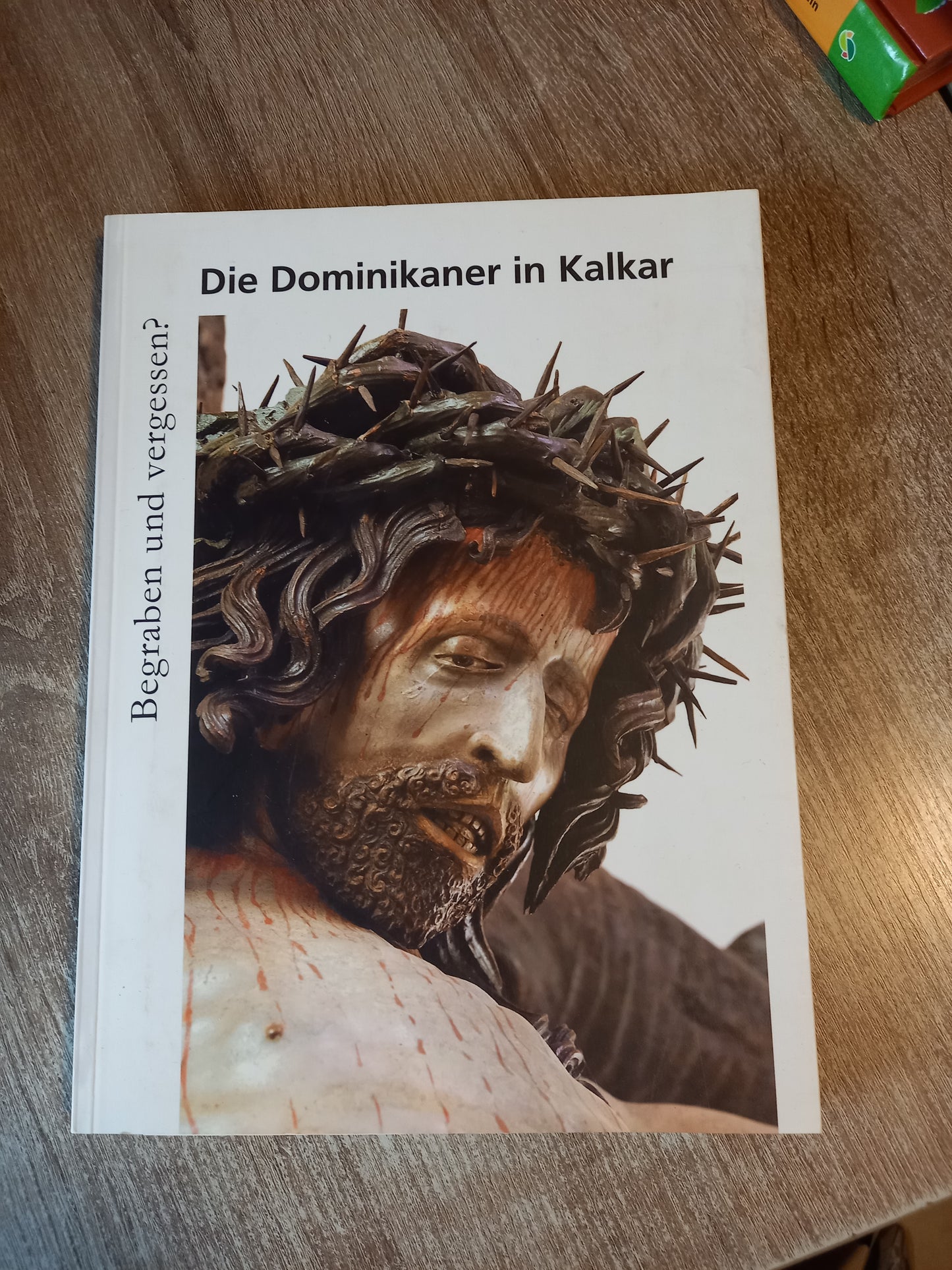 Die Dominikaner in Kalkar