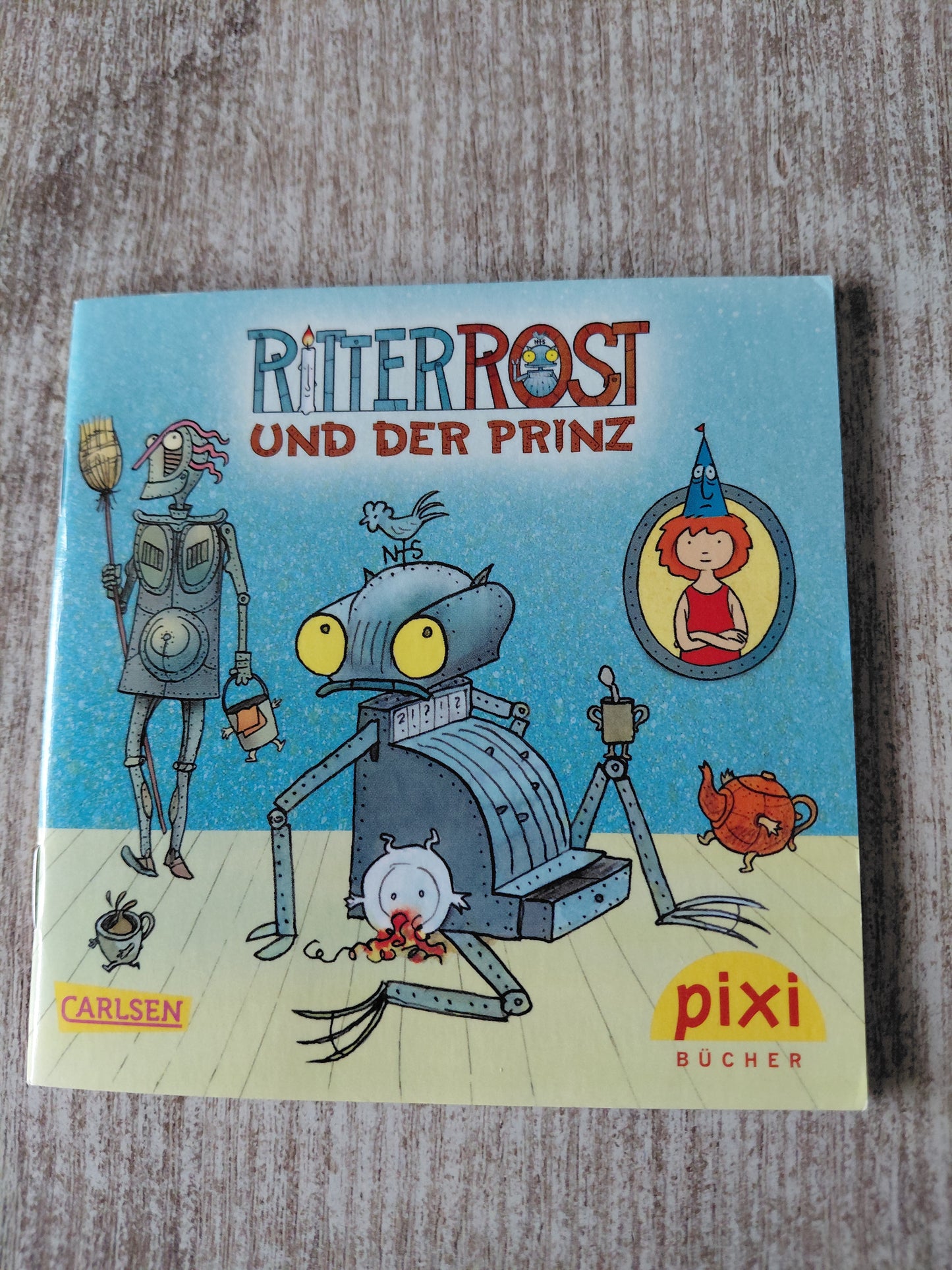 Ritter Rost und der Prinz Pixi 2013