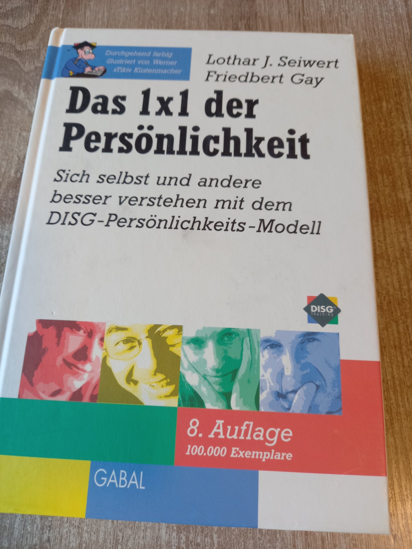 Das 1x 1 der Persönlichkeit 8 te Auflage