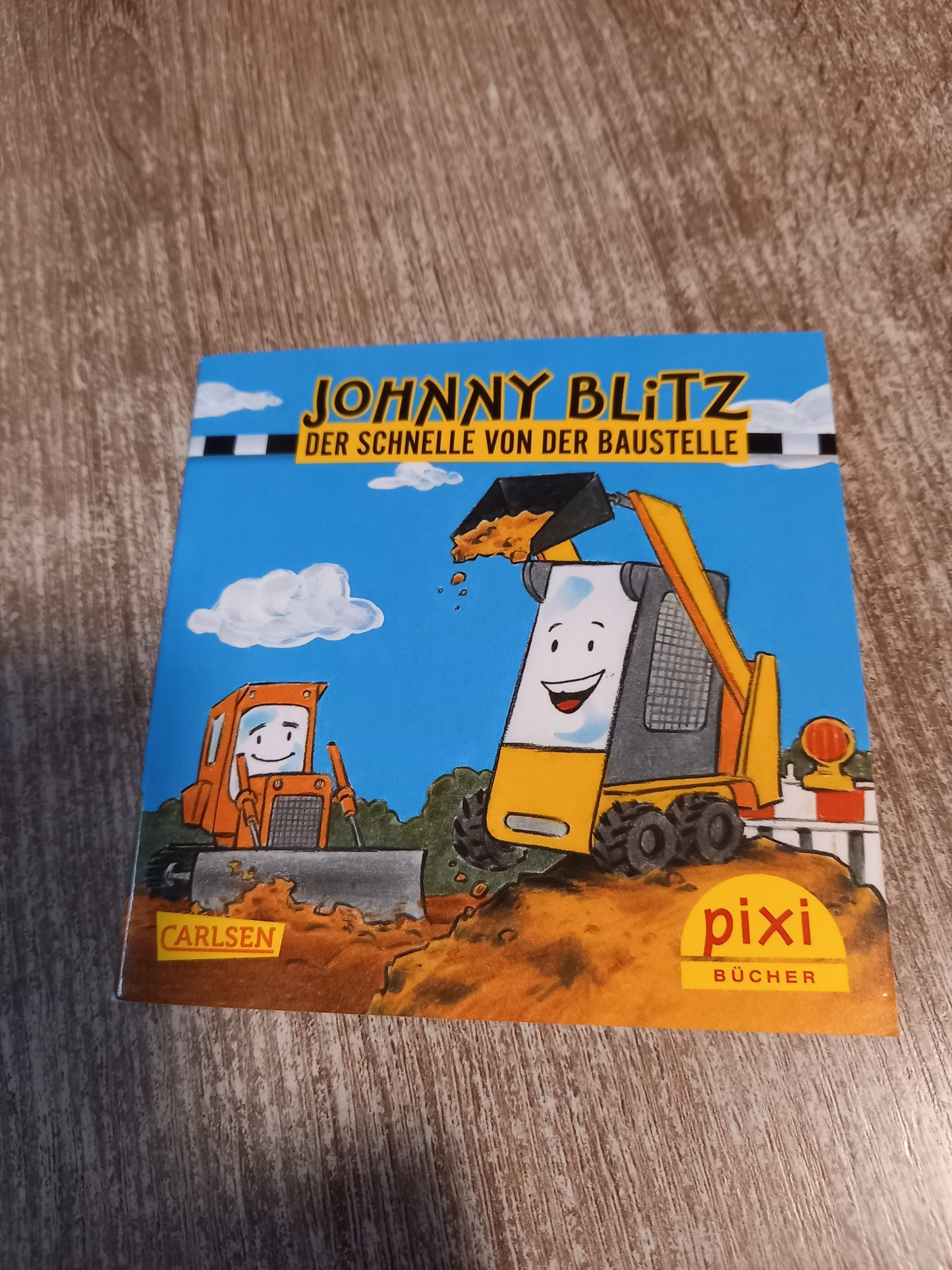 Johnny Blitz der schnelle von der Baustelle Pixi 2508