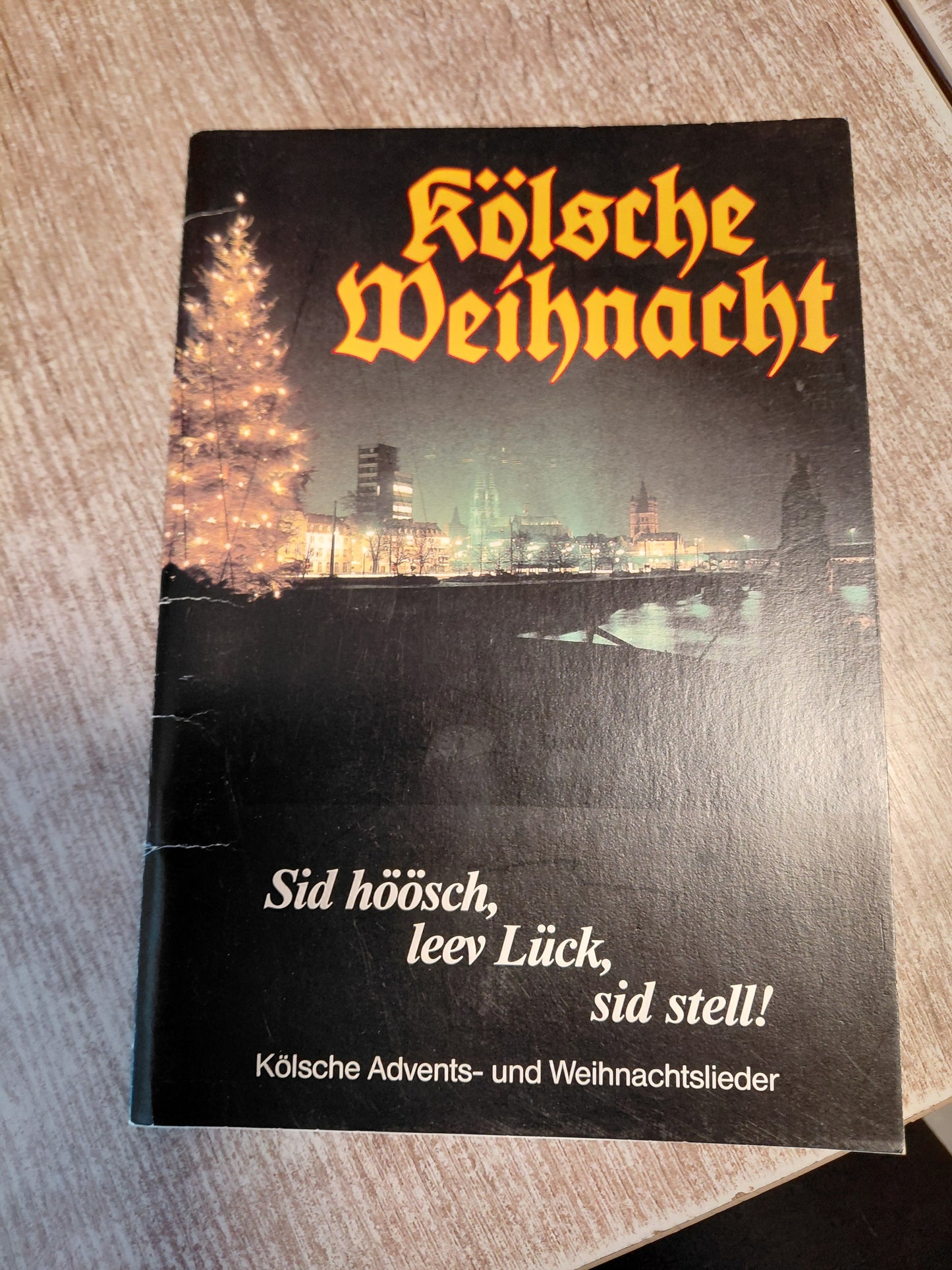 Kölsche Weihnacht Sid Höösch leev Lück sid stell