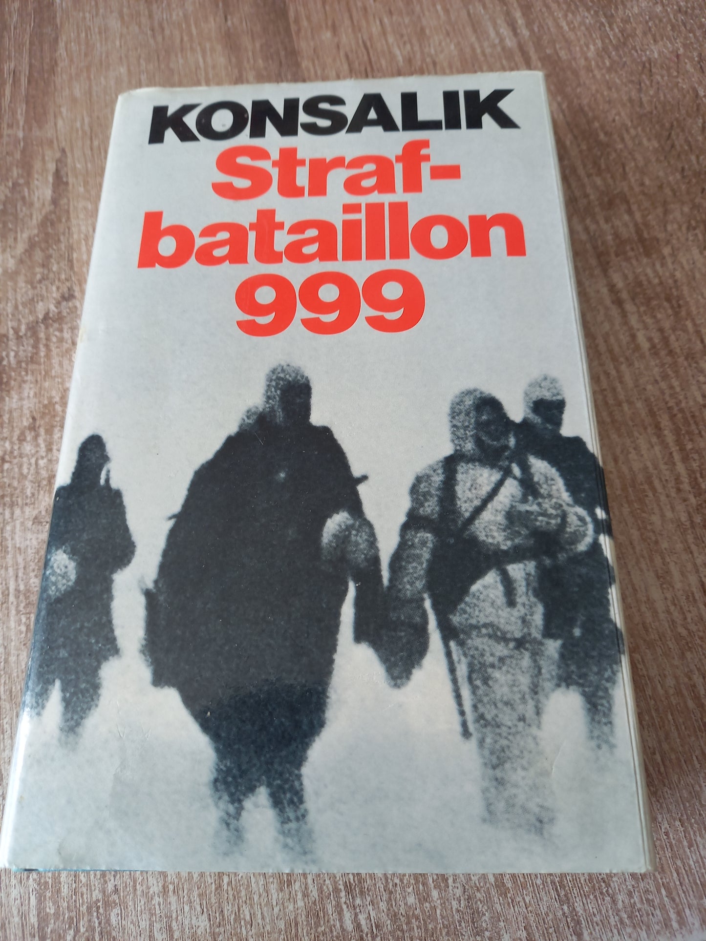 Strafbataillon 999 von Konsalik