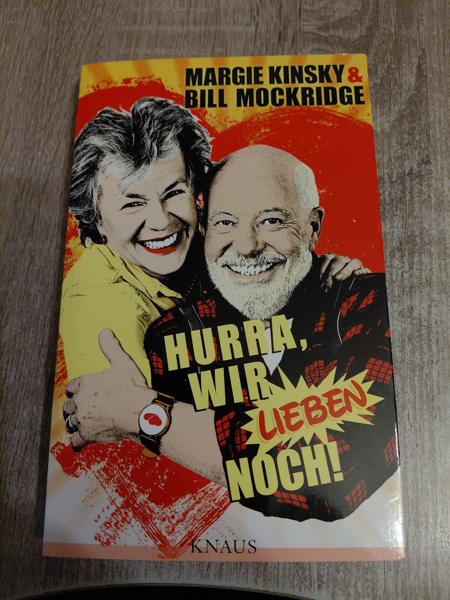 Hurra wir lieben noch von Kinsky und Mockridge