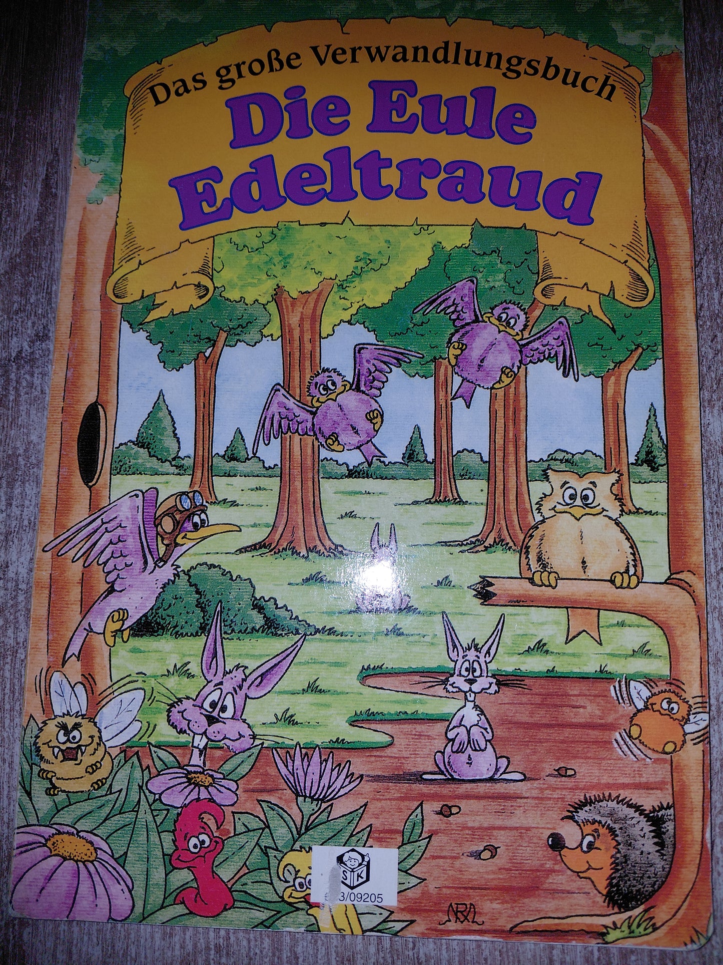 Das große Verwandlungsbuch Die Eule Edeltraud