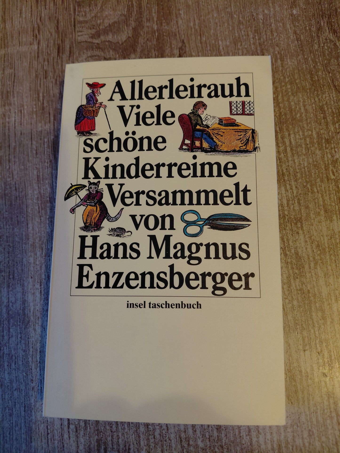 Allerleirauh Viele schöne Kinderreime von Enzensberger