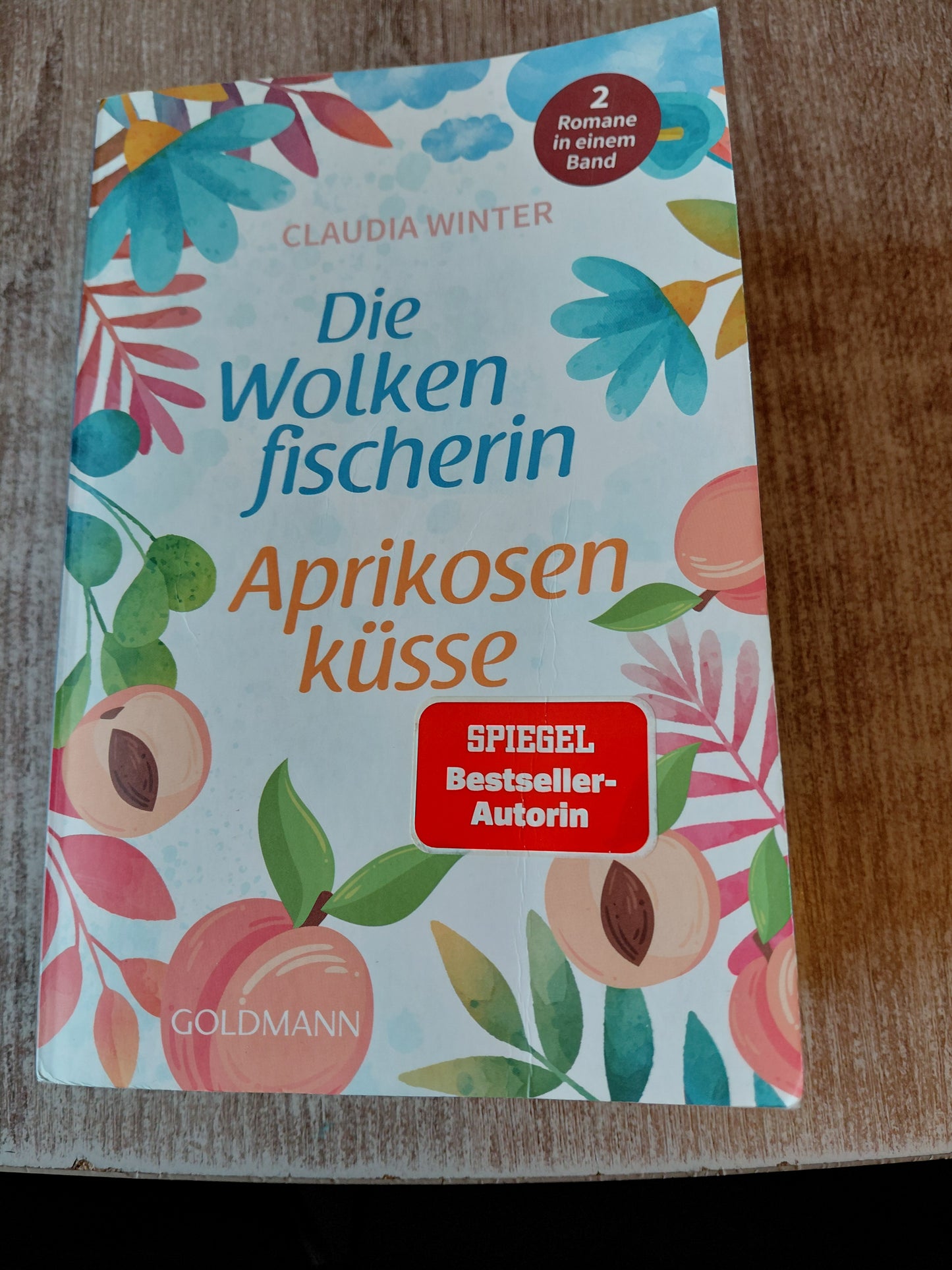 Die Wolkenfischerin und Aprikosenküsse von Claudia Winter