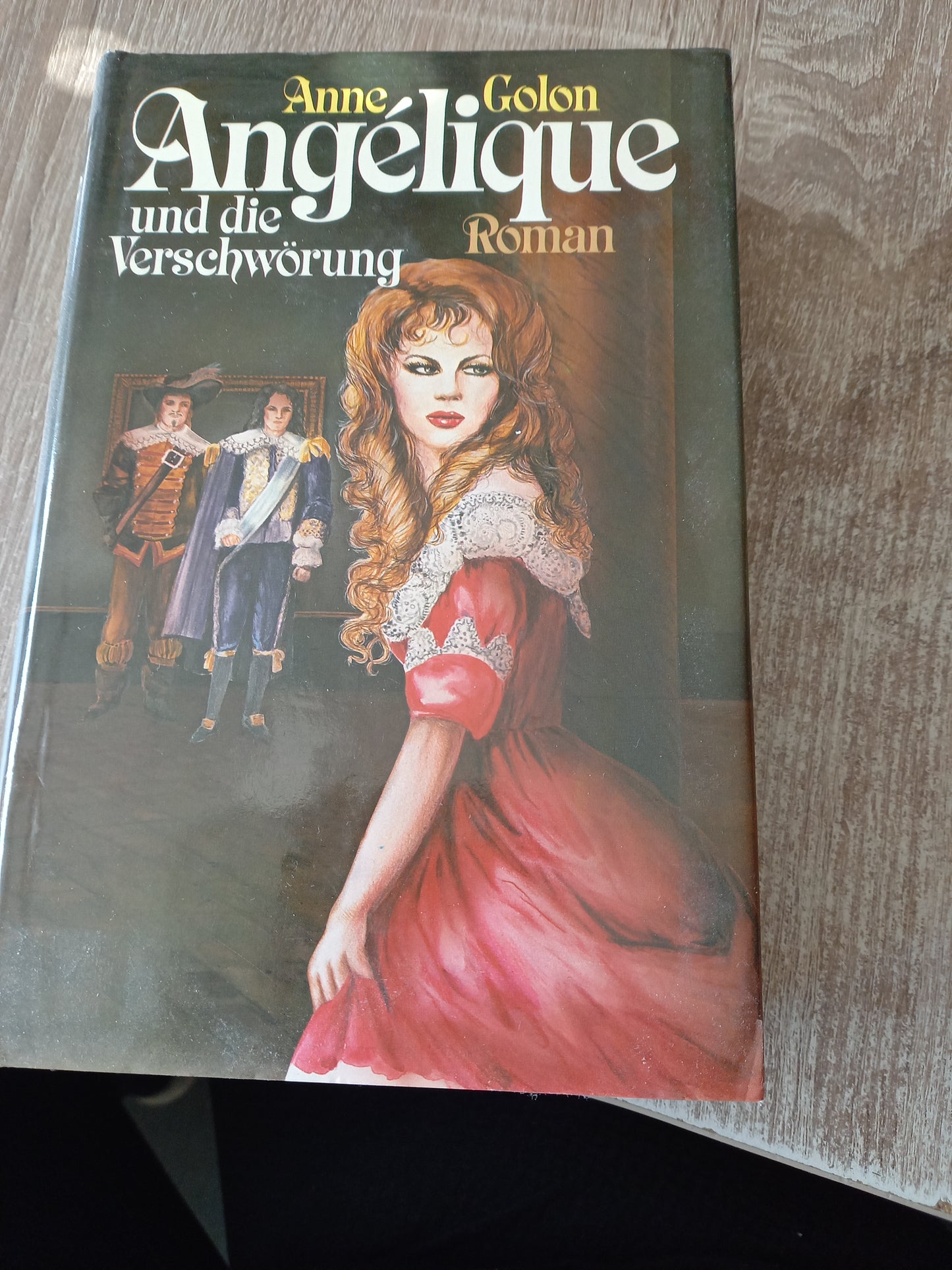Angelique und die Verschwörung von Anne Golon