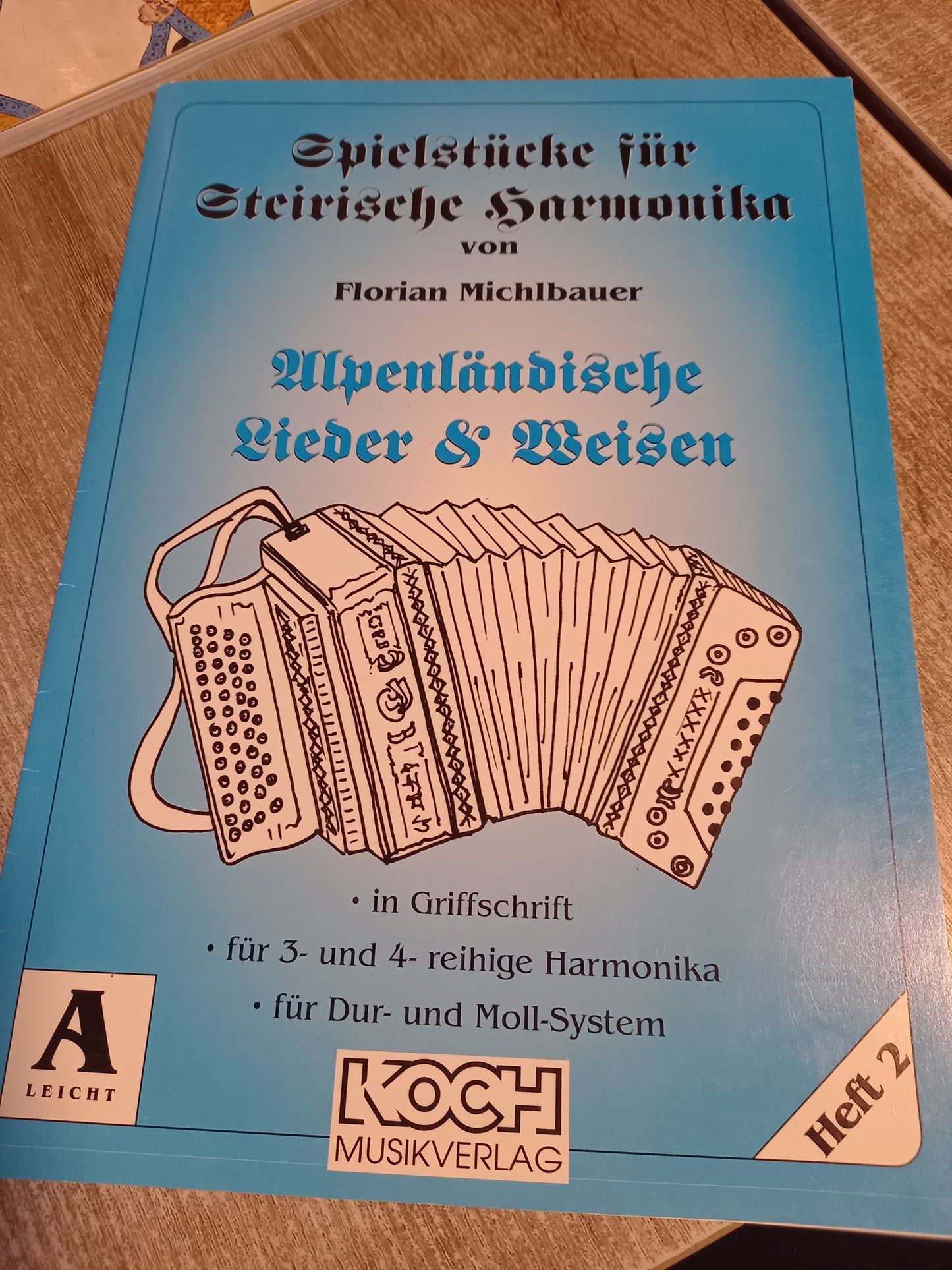 Spielstücke für Steirische Harmonika Michlbauer Heft 2 Alpenländlische Lieder und Weisen
