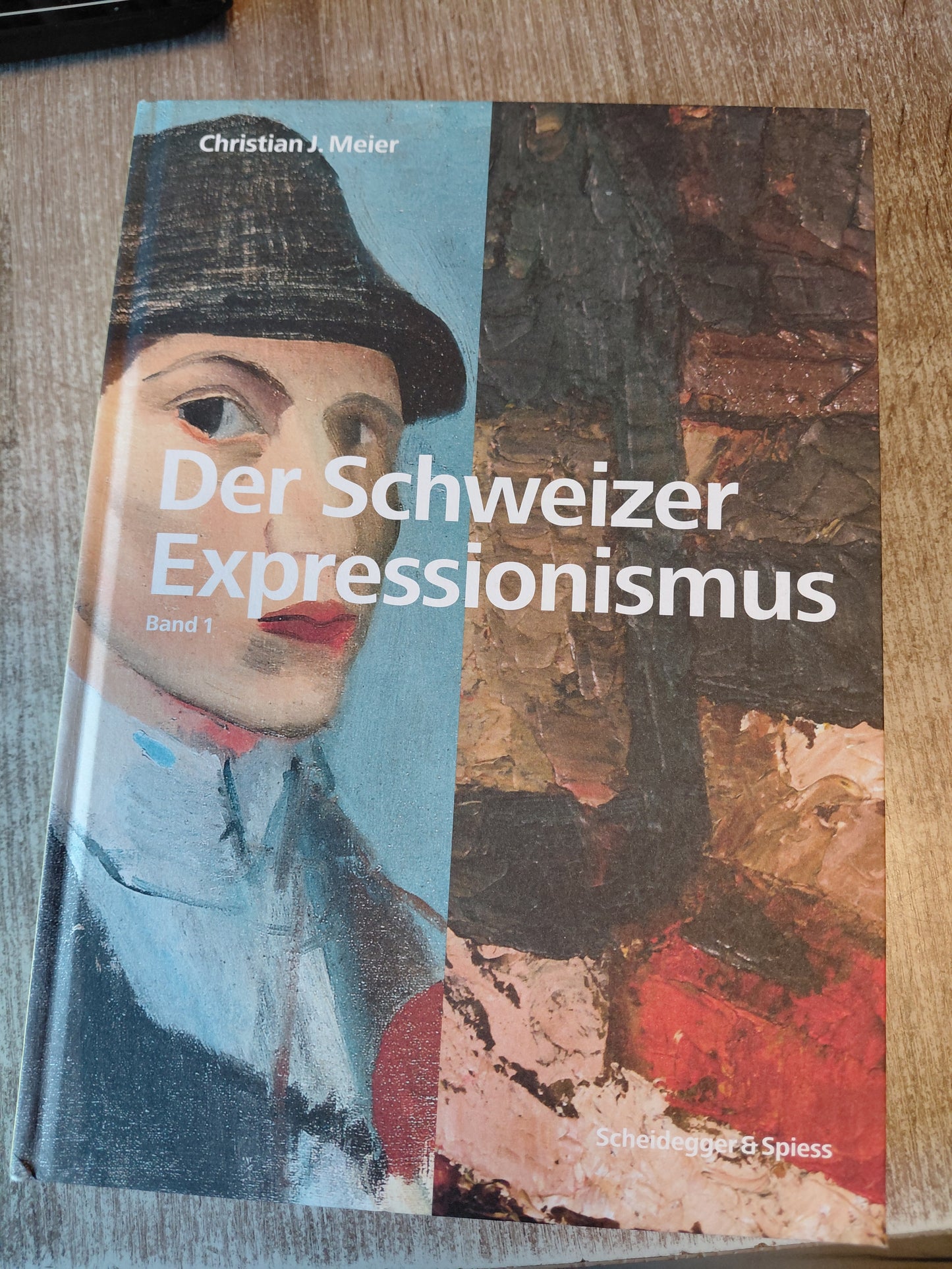 Der Schweizer Expressionismus von Meier Band 1