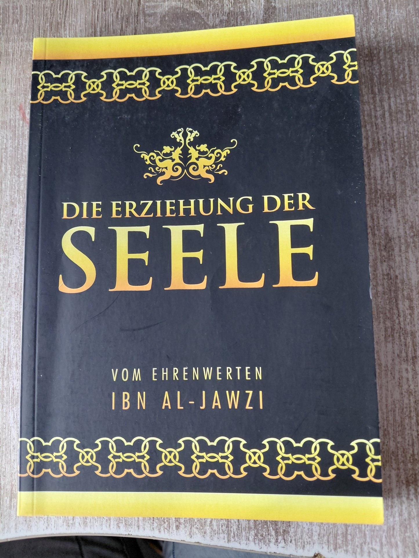 Die Erziehung der Seele von Al-Jawzi
