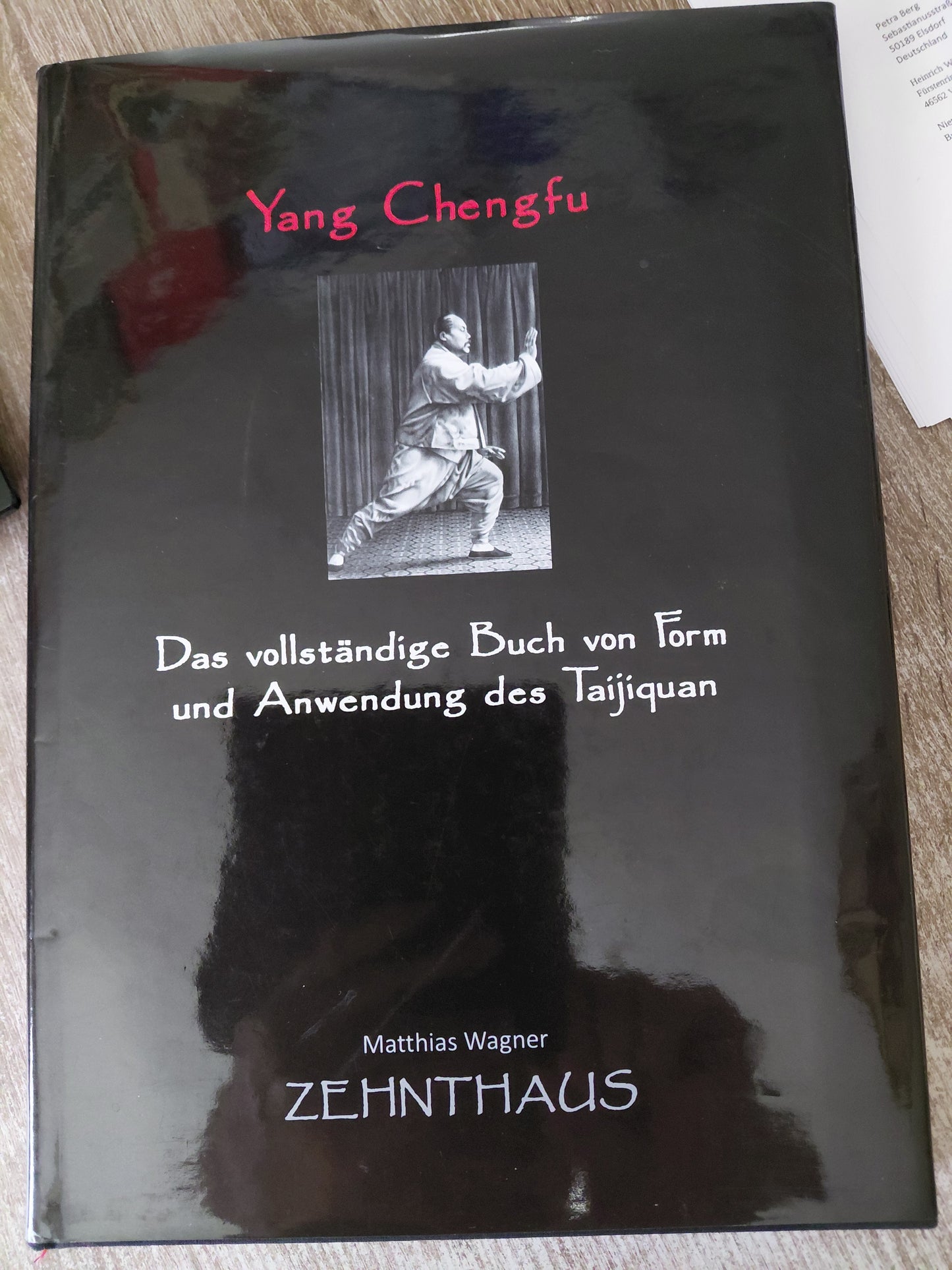 Das vollständige Buch von Form und Anwendung des Taijiquan von Yang Chengfu