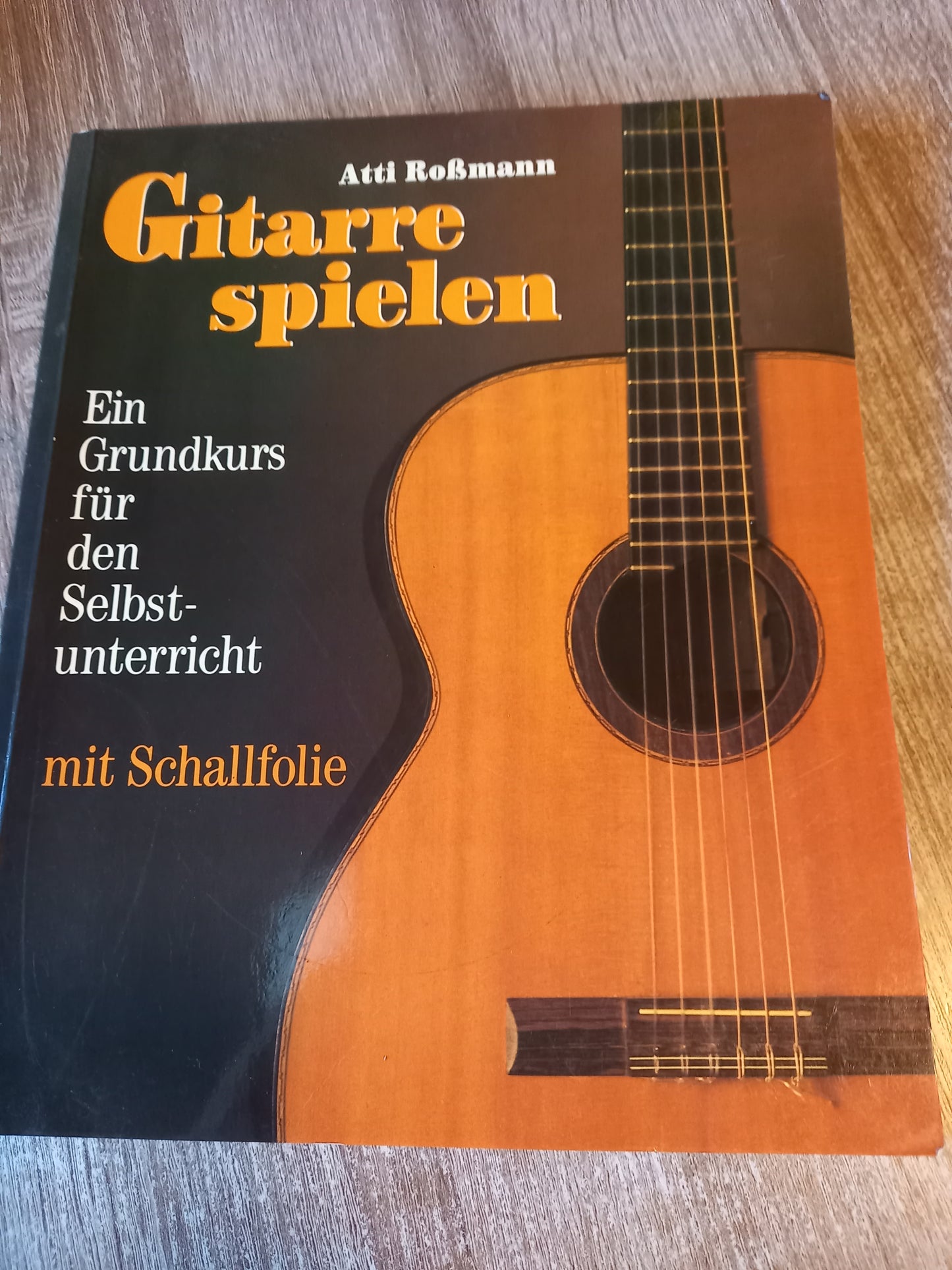 Gitarre spielen Ein Grundkurs für den Selbstunterricht