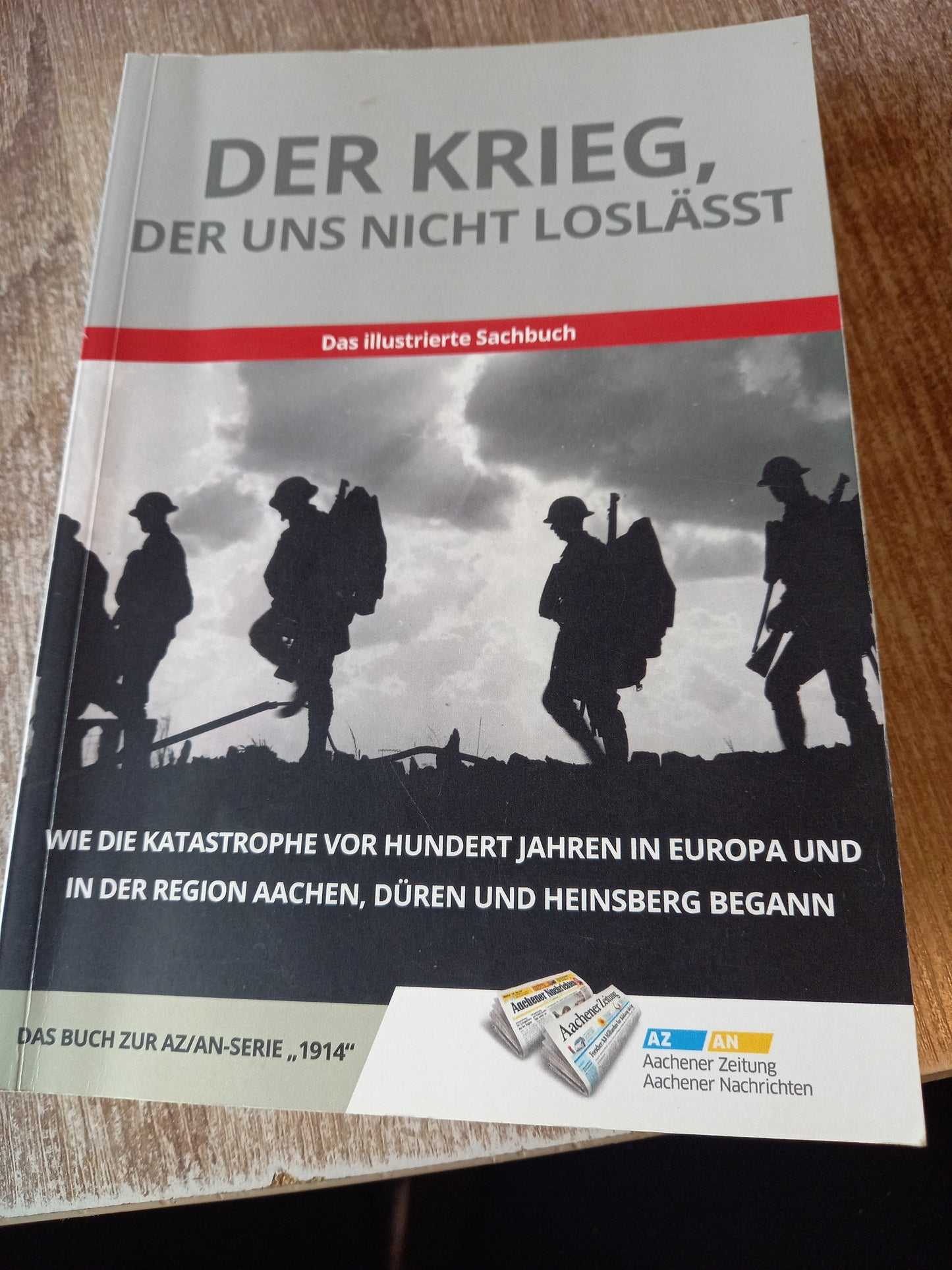 Der Krieg der uns nicht loslässt