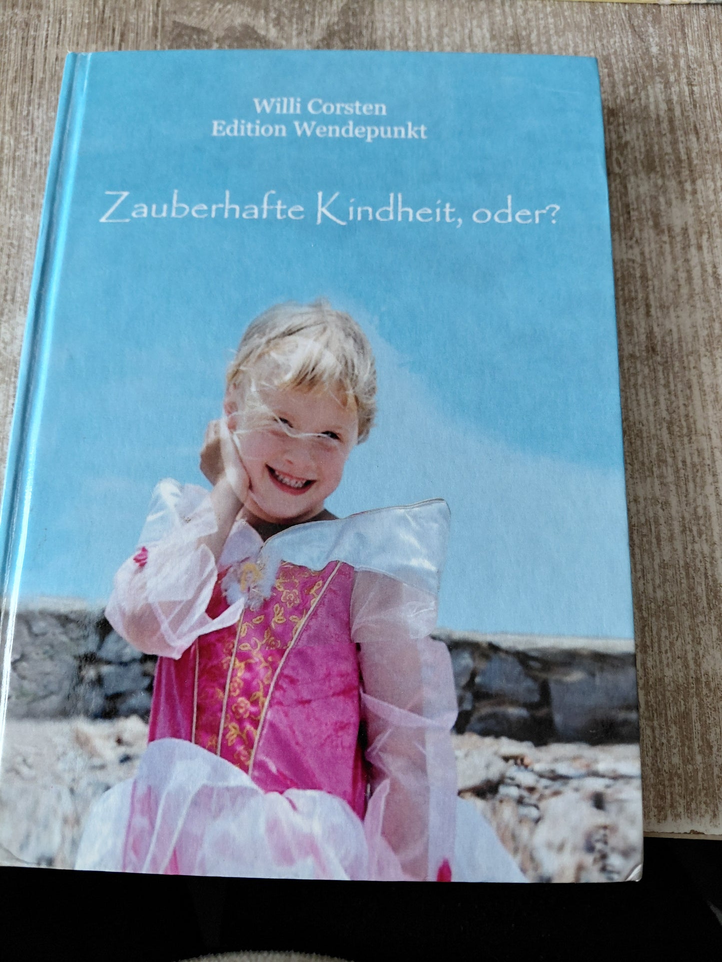Zauberhafte kindheit oder von Corsten