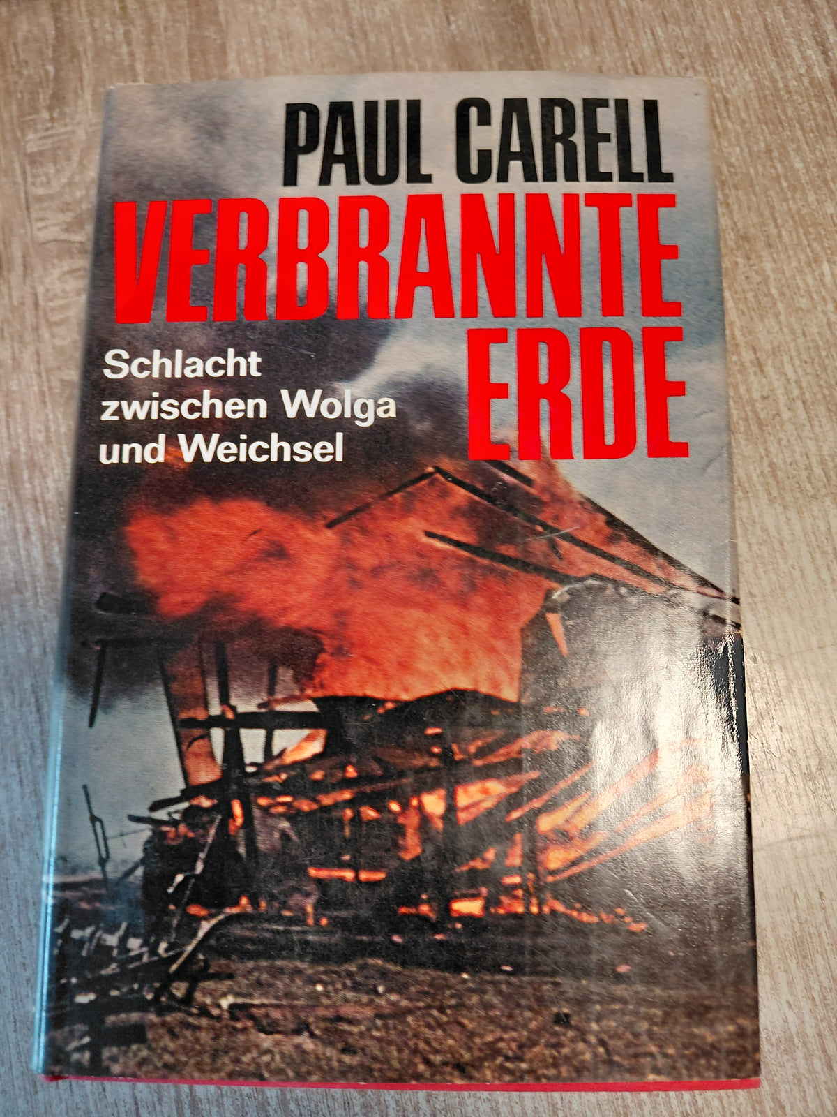 Verbrannte Erde von Carell