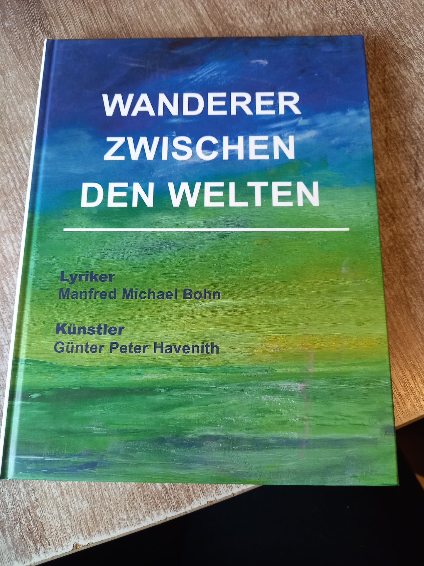 Wanderer zwischen den Welten von Bohn