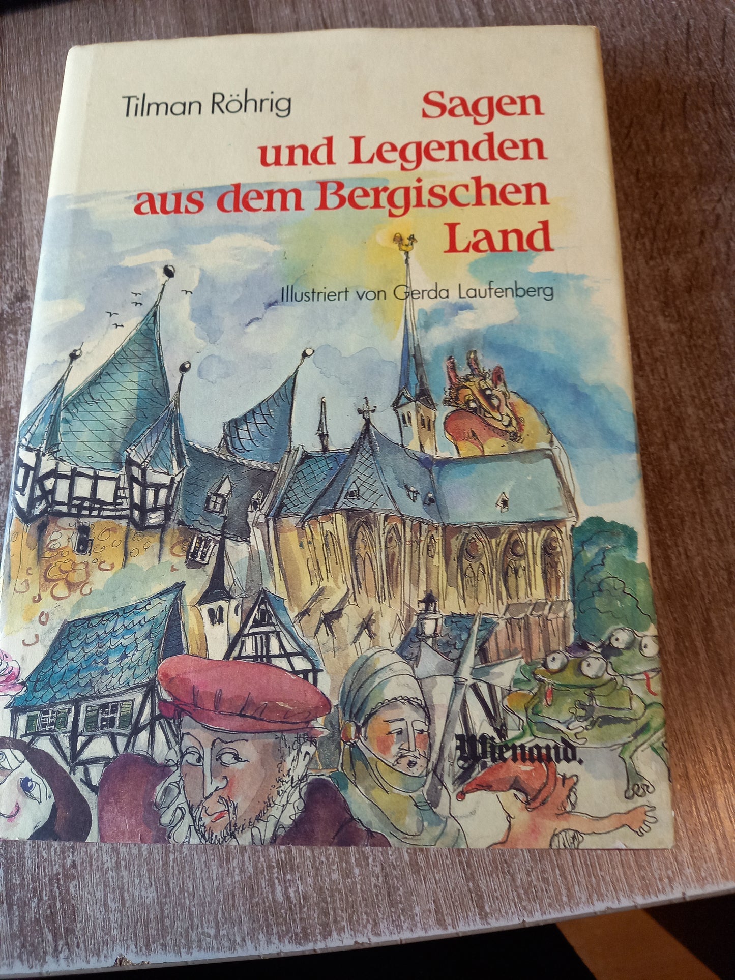 Sagen und Legenden aus dem bergischen Land