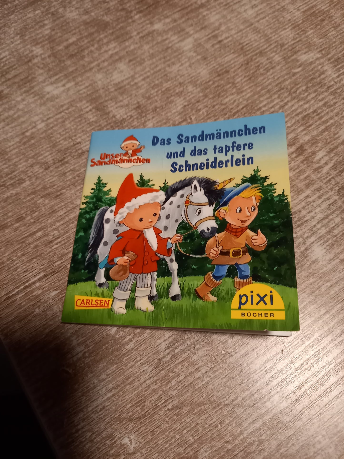 Das Sandmännchen und das tapfere Schneiderlein Pixi 2086