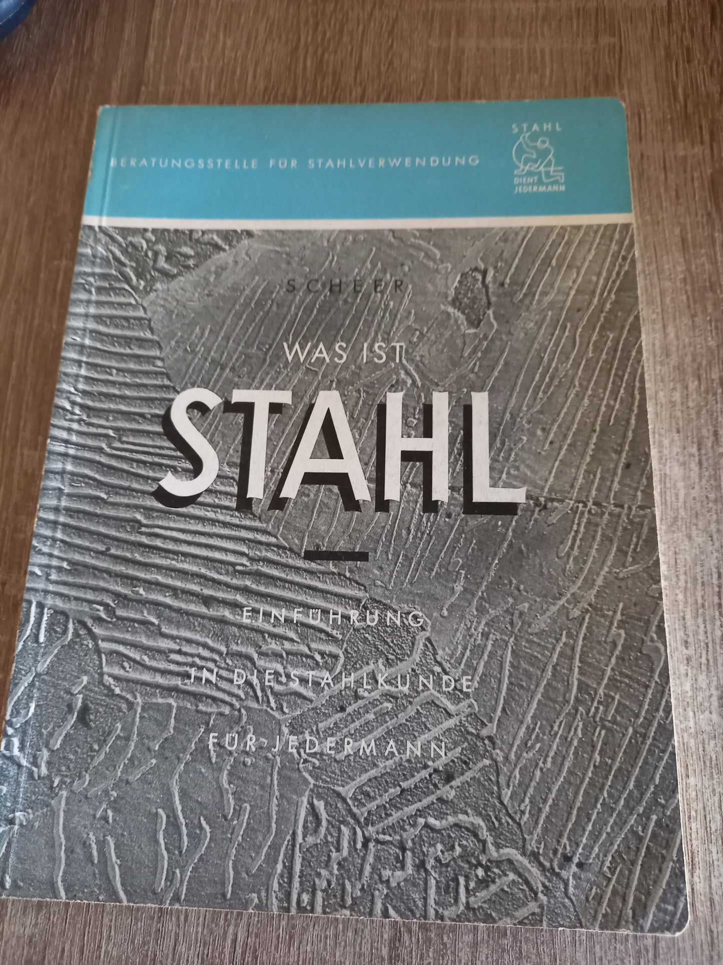 Was ist Stahl von Scheer