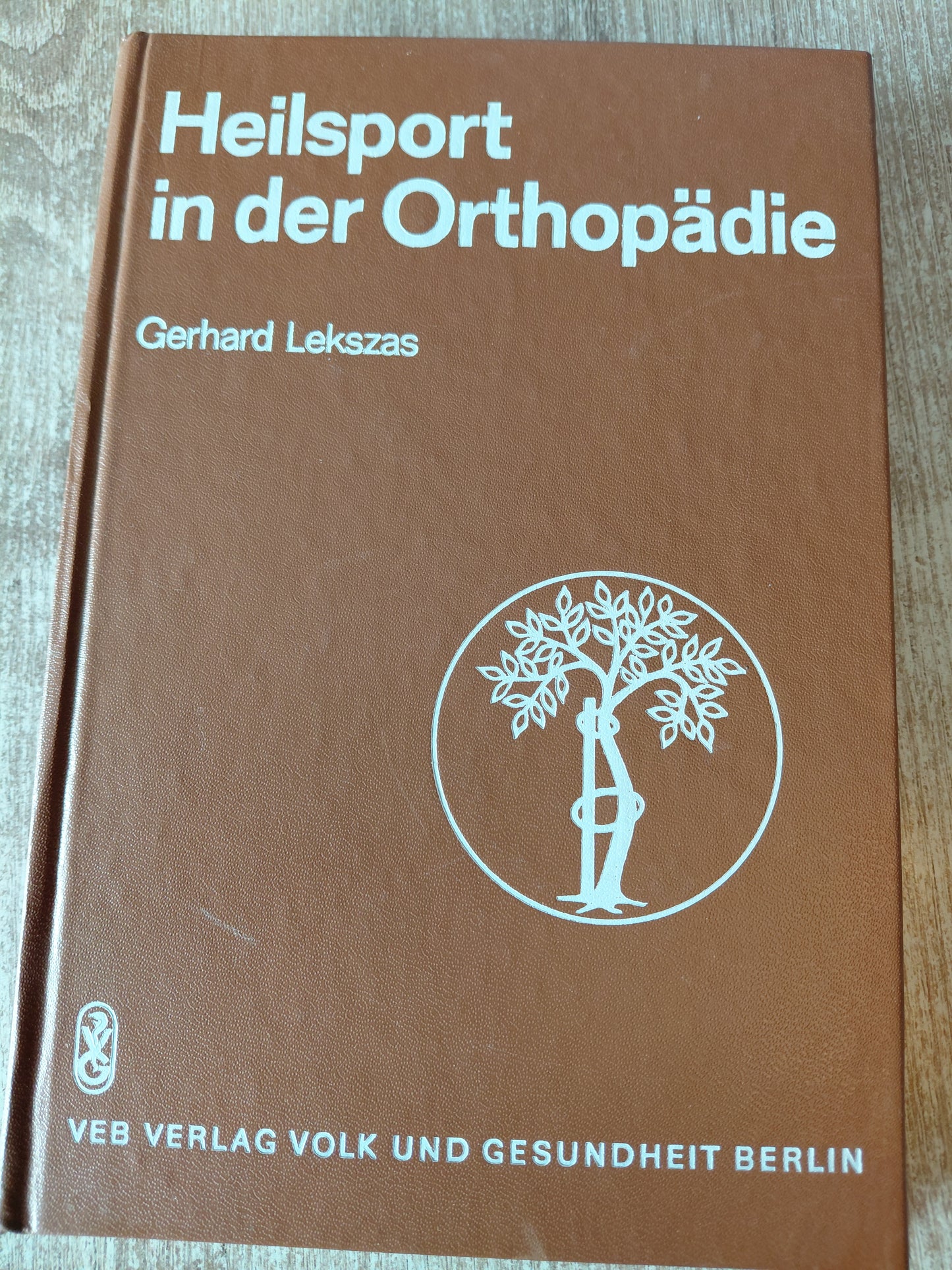 Heilsport in der Orthopädie von Lekszas