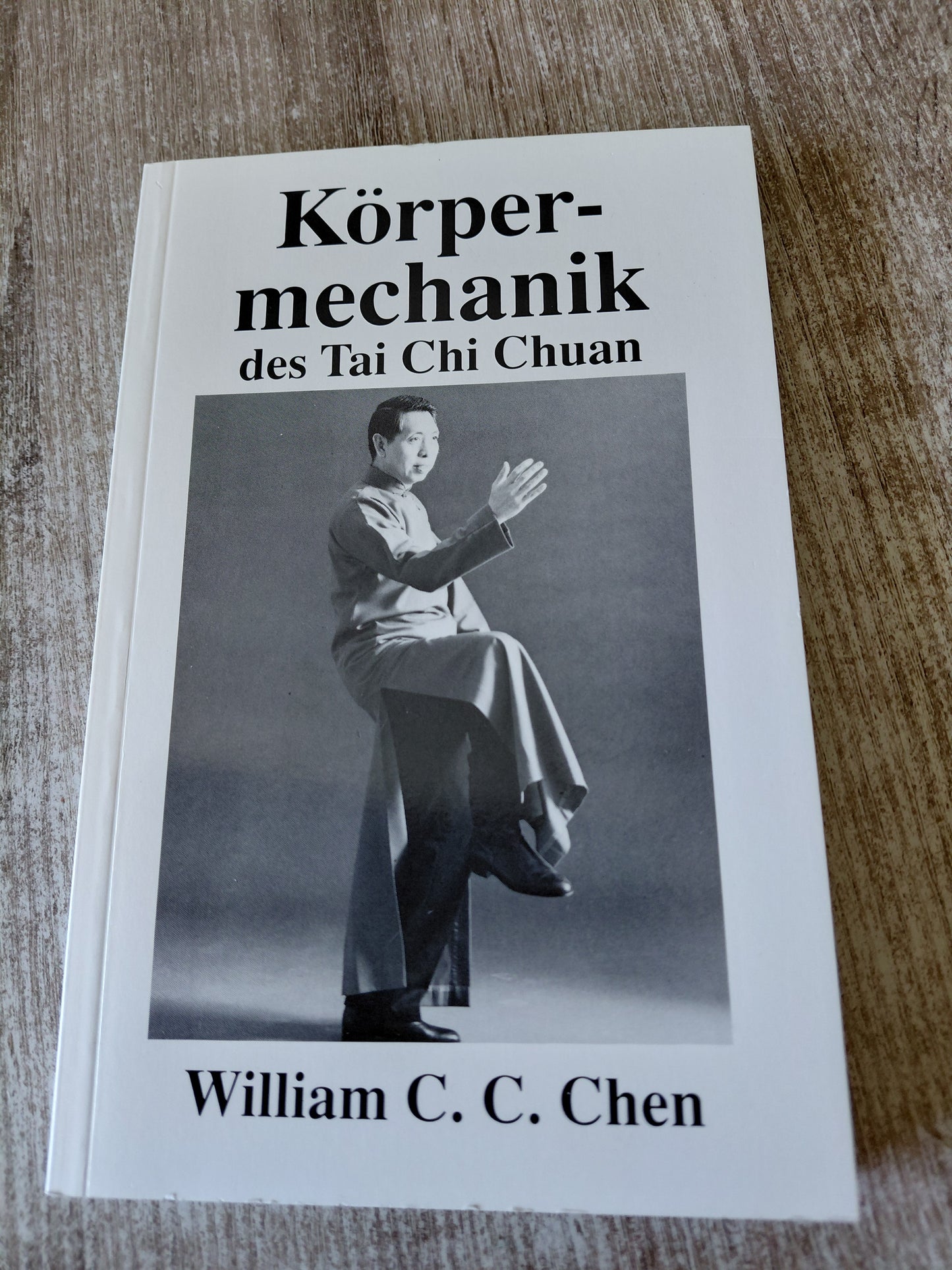 Körpermechanik des Tai Chi Chuan