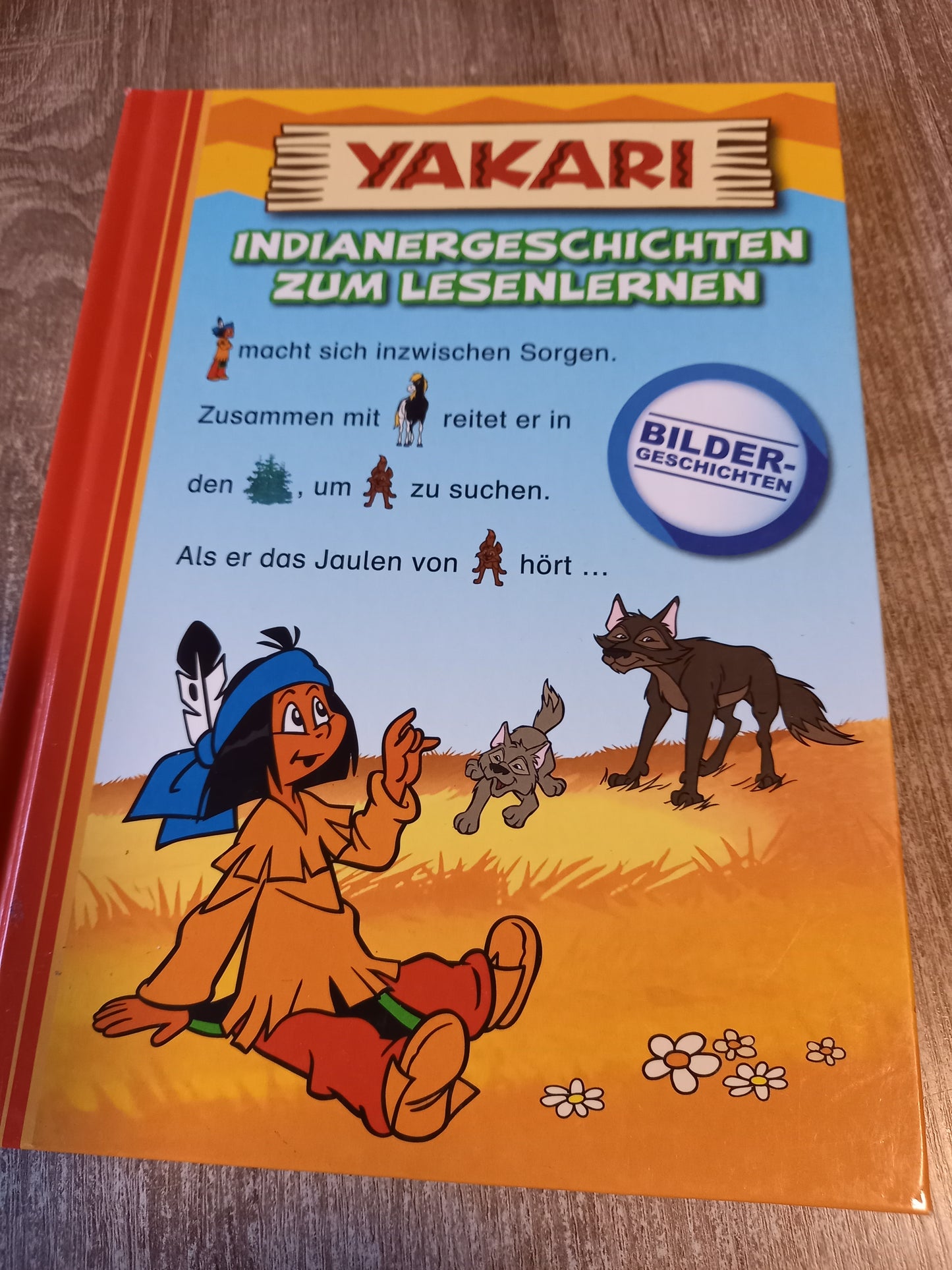 Yakari Indianergeschichten zum Lesenlernen