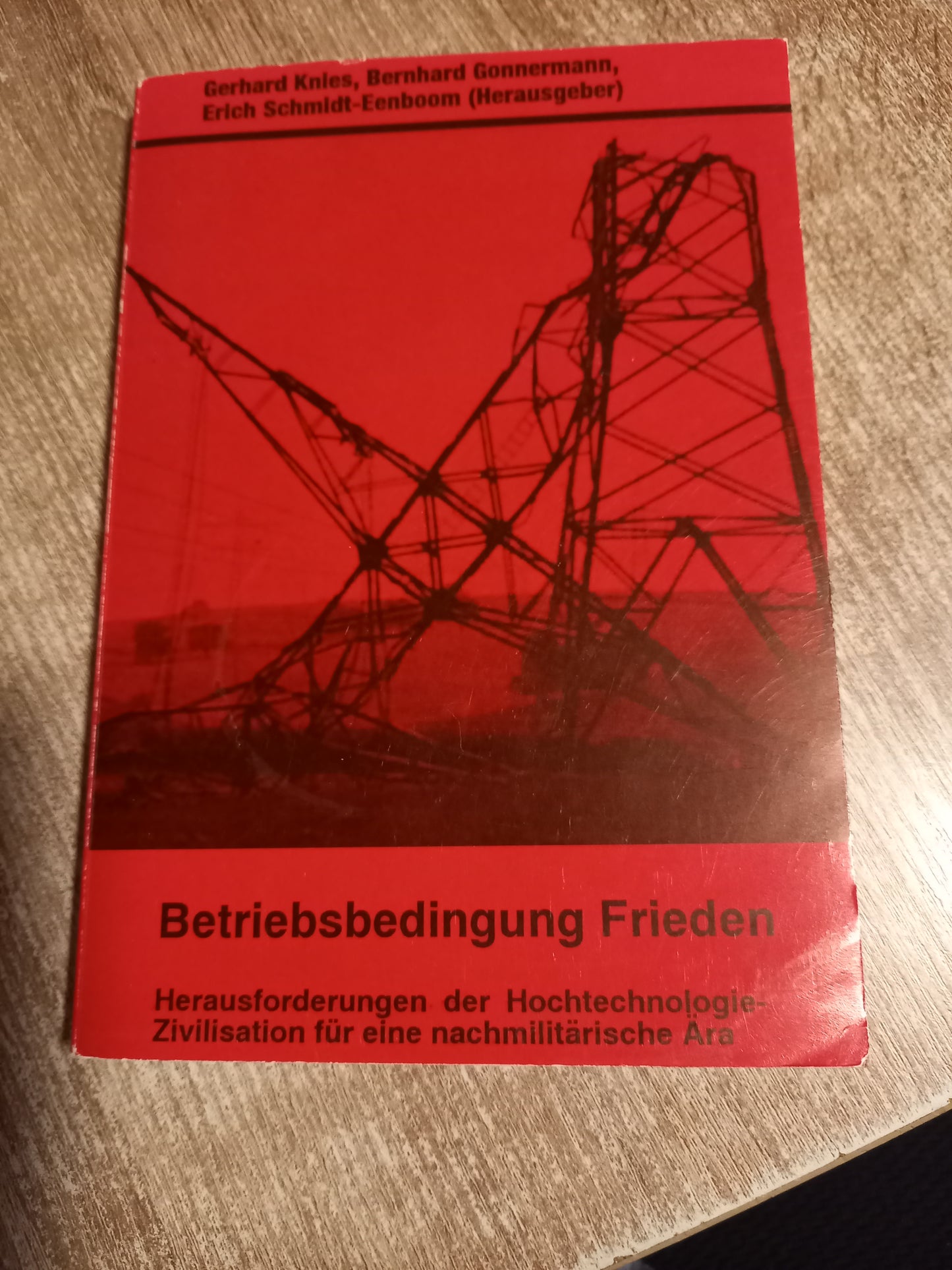 Betriebsbedingung Frieden von Knies Gonnermann Schmidt-Eenboom
