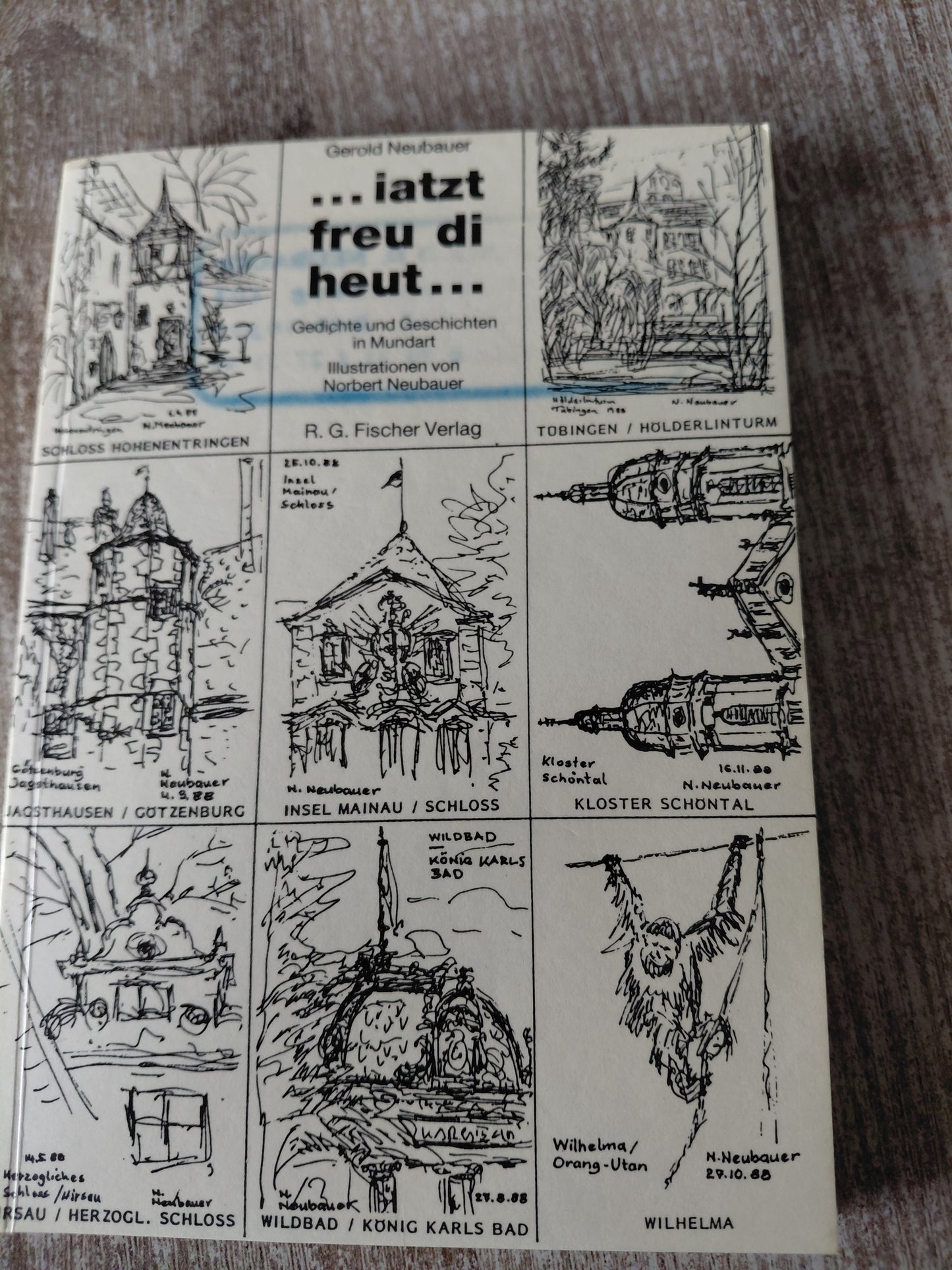 ...iatzt freu di heute... Gedichte von Neubauer mit Signatur