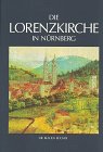 Die Blauen Bücher: Die Lorenzkirche in Nürnberg