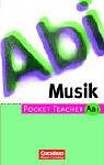 Pocket Teacher Abi. Sekundarstufe II -Bisherige Ausgabe / Musik