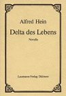 Delta des Lebens: Novellen