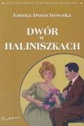 Dwór w Haliniszkach (ANTYKWARIAT POLSKIEGO ROMANSU)