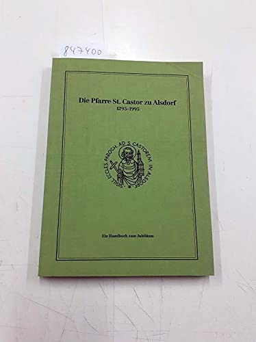 Die Pfarre St. Castor zu Alsdorf 1295 - 1995