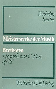 Ludwig van Beethoven - I. Symphonie C-Dur, op. 21 (Meisterwerke der Musik)