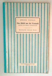 Das Mädel aus der Vorstadt / Posse in drei Aufzügen