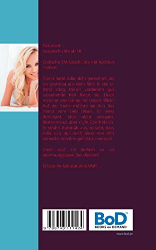 Fick mich! Sexgeschichte ab 18: Erotische SM-Geschichte mit leichten Hieben