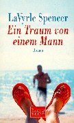 Ein Traum von einem Mann: Roman.