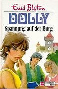 Dolly: Spannung auf der Burg