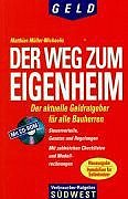 Der Weg zum Eigenheim, m. CD-ROM