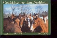 Geschichten aus dem Pferdeheim