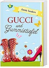 Gucci und Gummistiefel