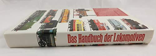 Das Handbuch der Lokomotiven. 300 Typen