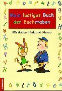 Mein lustiges Buch der Buchstaben. Für Vorschulkinder