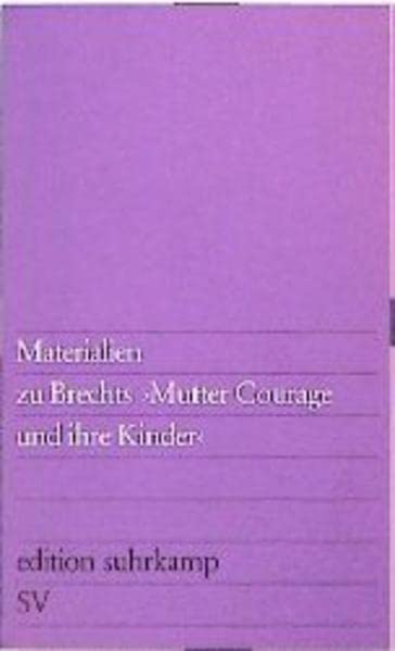 Materialien zu Brechts 'Mutter Courage und ihre Kinder'