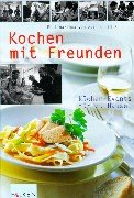 Kochen mit Freunden